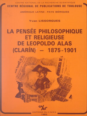 cover image of La pensée philosophique et religieuse de Leopoldo Alas (Clarín)
